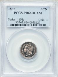 1867 Three Cent Nickel -- PCGS PR66 DCAM