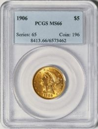 1906 $5 Liberty -- PCGS MS66