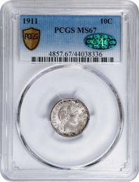 1911 Barber Dime -- PCGS MS67 CAC