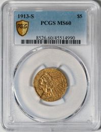 1913-S $5 Indian -- PCGS MS60